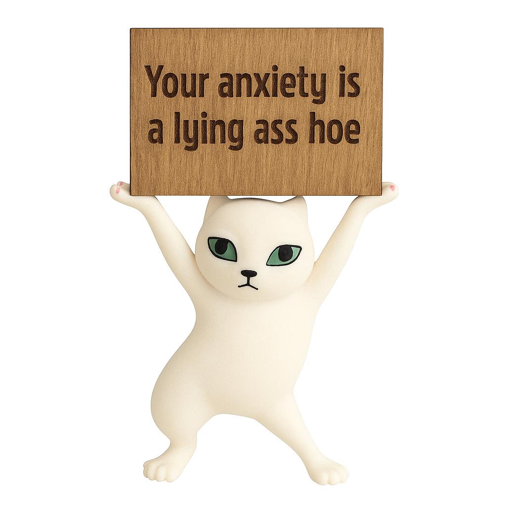 Funny Cat Figurine Your Anxiety Is a Lying Ass Sassy Mental Health Gift Blunt Affirmation Decor Anxiety Relief Self Care Desk Cat